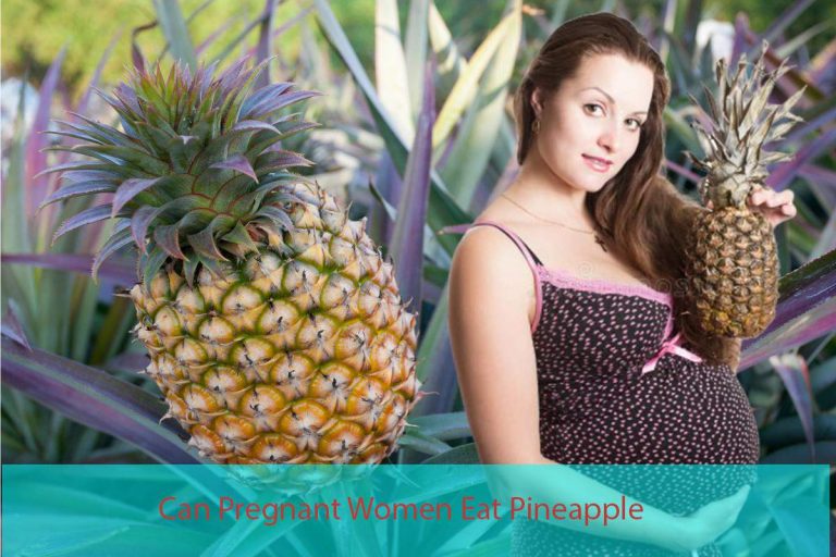 Can Pregnant Women Eat Pineapple. Is it safe?